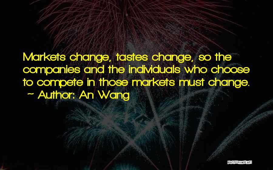 Business And Change Quotes By An Wang