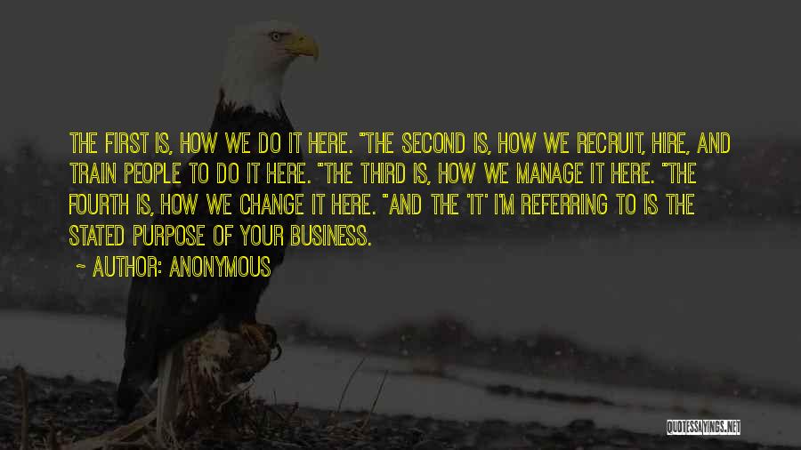 Business And Change Quotes By Anonymous