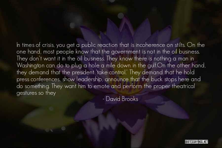 Business And Change Quotes By David Brooks