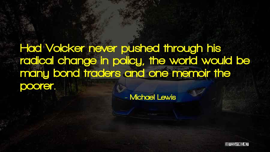 Business And Change Quotes By Michael Lewis Business And Change Quotes By Michael Lewis