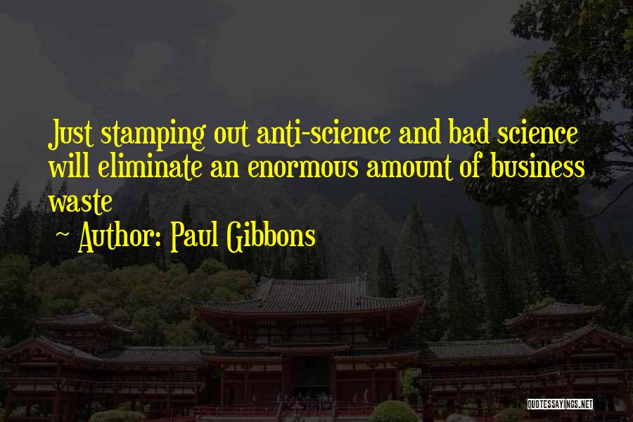 Business And Change Quotes By Paul Gibbons