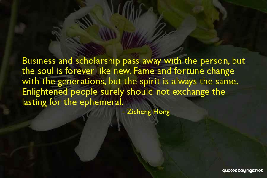 Business And Change Quotes By Zicheng Hong