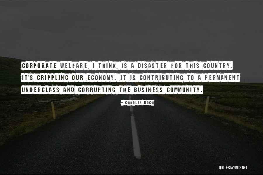 Business And Community Quotes By Charles Koch Business And Community Quotes By Charles Koch