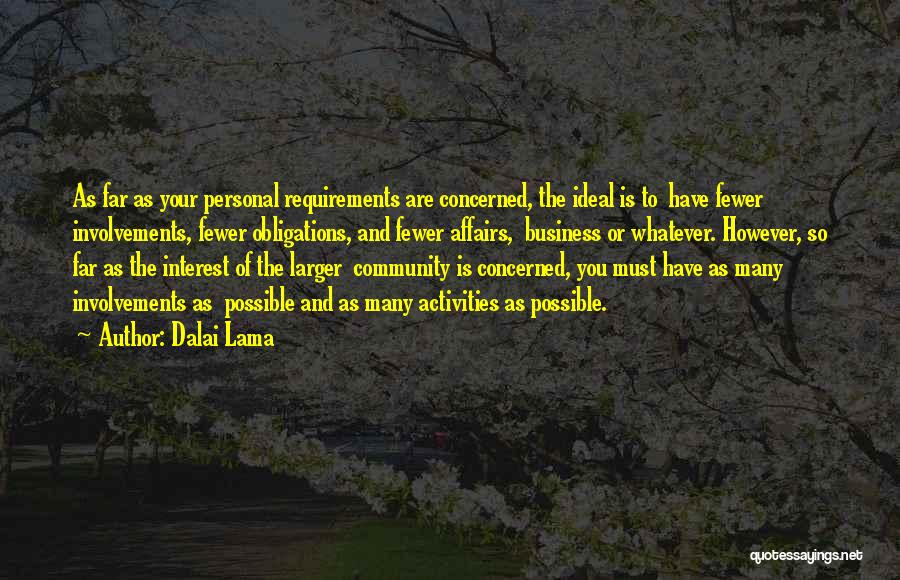 Business And Community Quotes By Dalai Lama