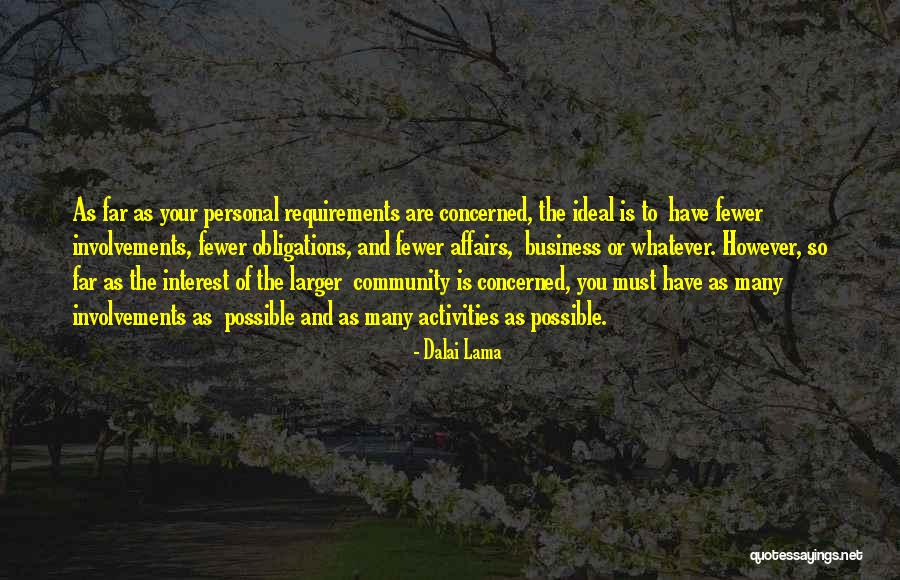 Business And Community Quotes By Dalai Lama