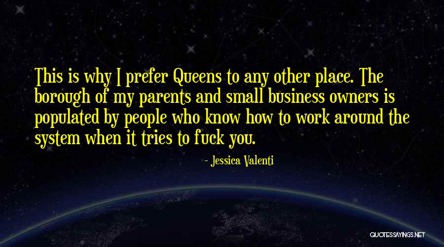 Business And Community Quotes By Jessica Valenti