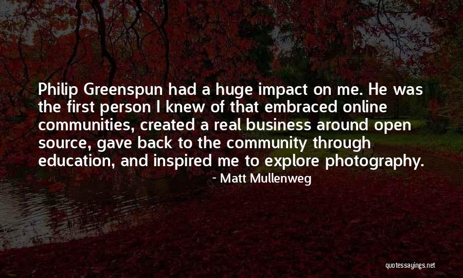 Business And Community Quotes By Matt Mullenweg