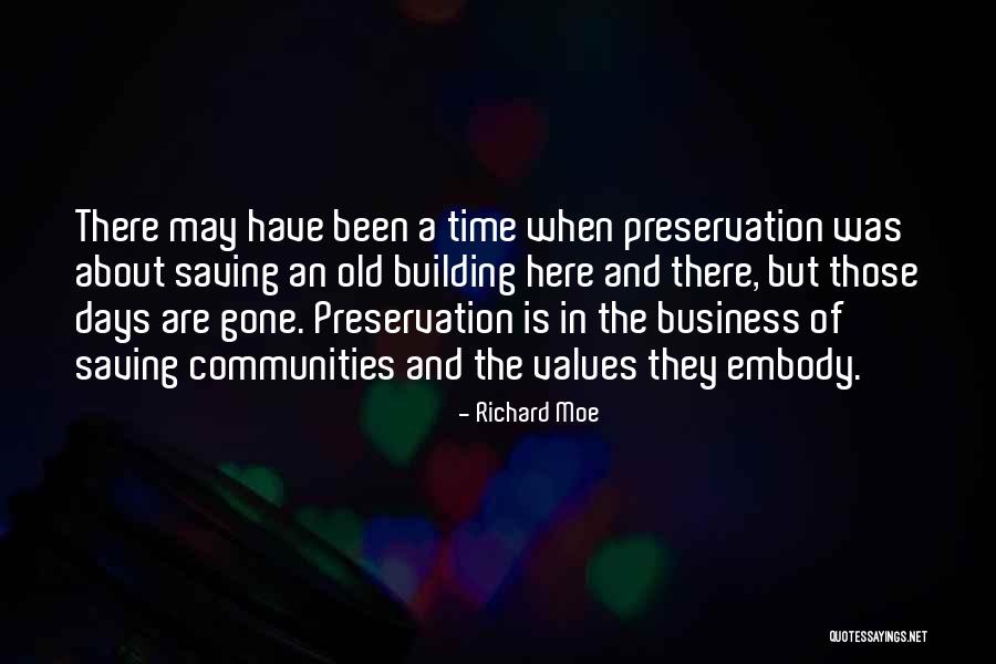 Business And Community Quotes By Richard Moe