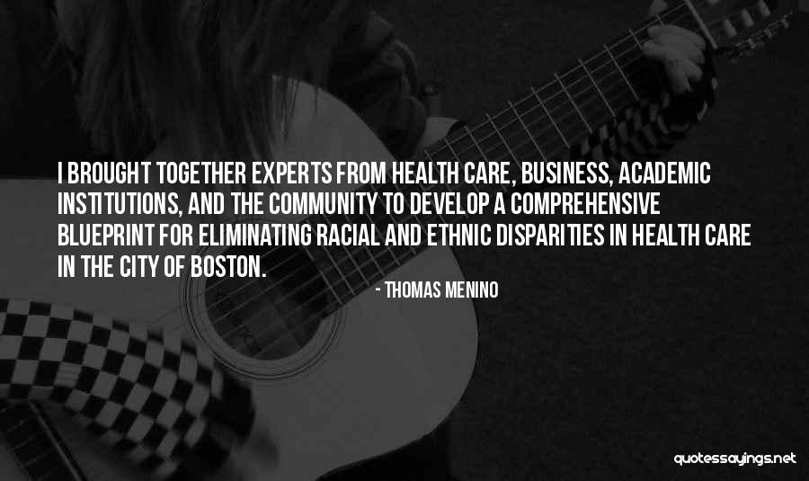 Business And Community Quotes By Thomas Menino