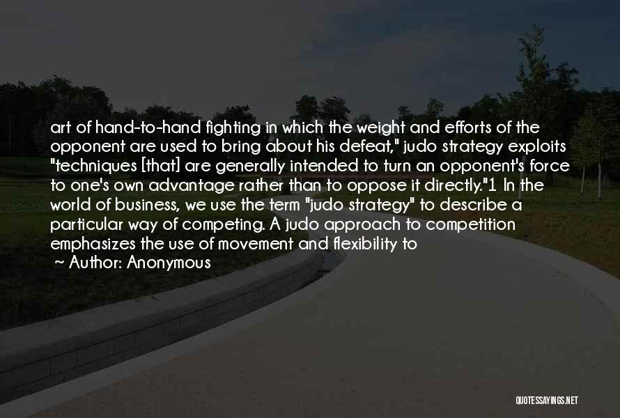 Business And Competition Quotes By Anonymous