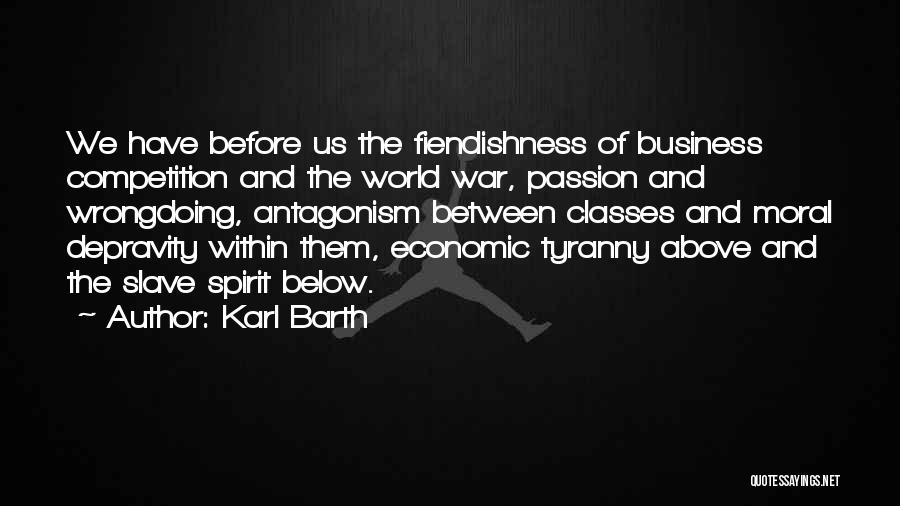 Business And Competition Quotes By Karl Barth