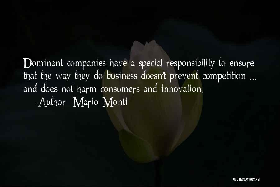 Business And Competition Quotes By Mario Monti