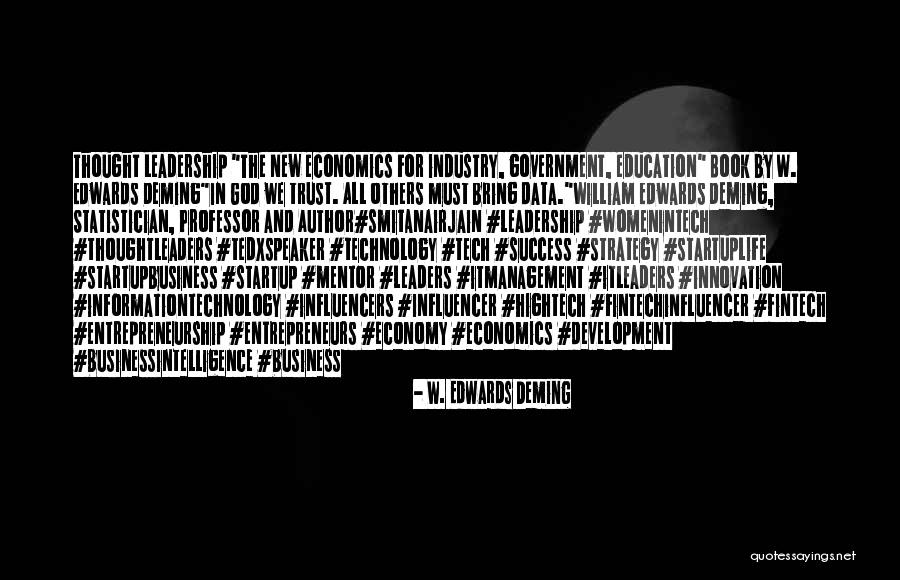 Business And Entrepreneurship Quotes By W. Edwards Deming Business And Entrepreneurship Quotes By W. Edwards Deming