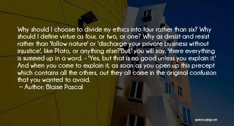 Business And Ethics Quotes By Blaise Pascal