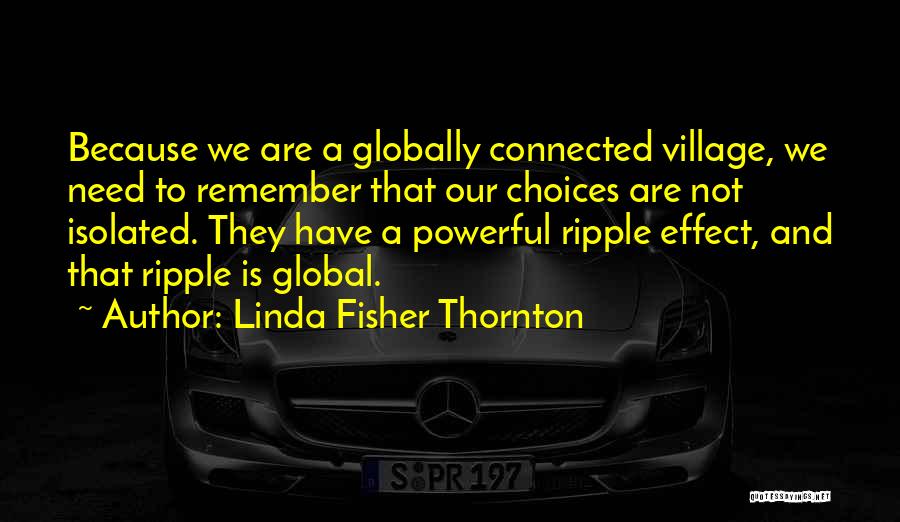 Business And Ethics Quotes By Linda Fisher Thornton