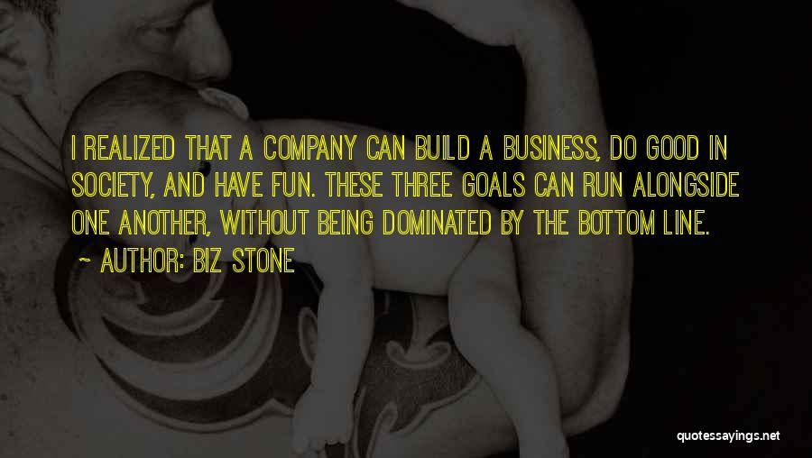 Business And Fun Quotes By Biz Stone