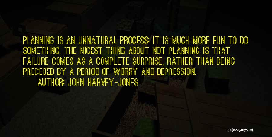 Business And Fun Quotes By John Harvey-Jones