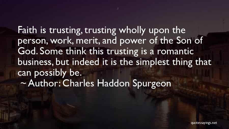 Business And God Quotes By Charles Haddon Spurgeon