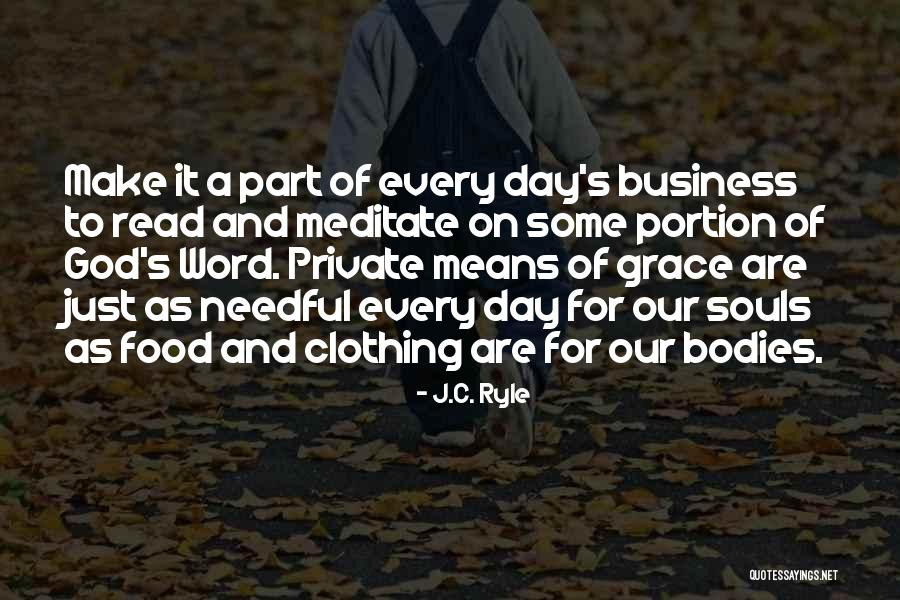 Business And God Quotes By J.C. Ryle Business And God Quotes By J.C. Ryle