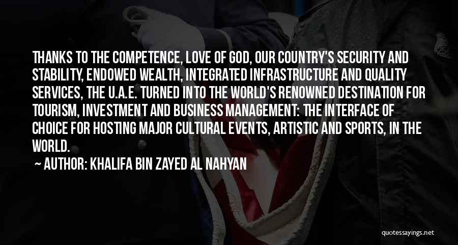 Business And God Quotes By Khalifa Bin Zayed Al Nahyan