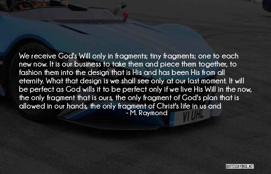 Business And God Quotes By M. Raymond Business And God Quotes By M. Raymond