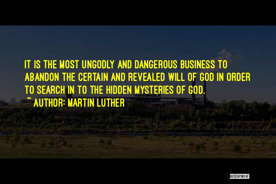 Business And God Quotes By Martin Luther