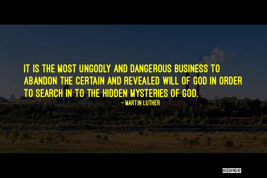 Business And God Quotes By Martin Luther