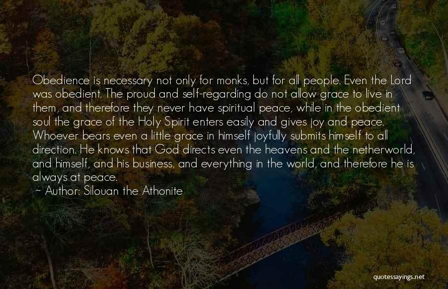 Business And God Quotes By Silouan The Athonite