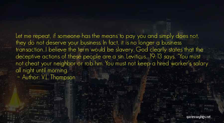 Business And God Quotes By V.L. Thompson
