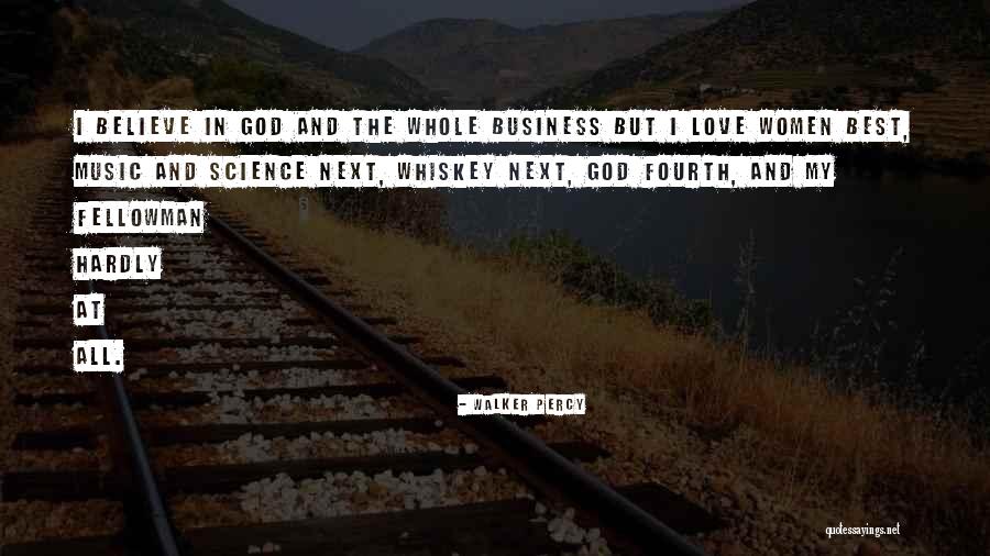 Business And God Quotes By Walker Percy