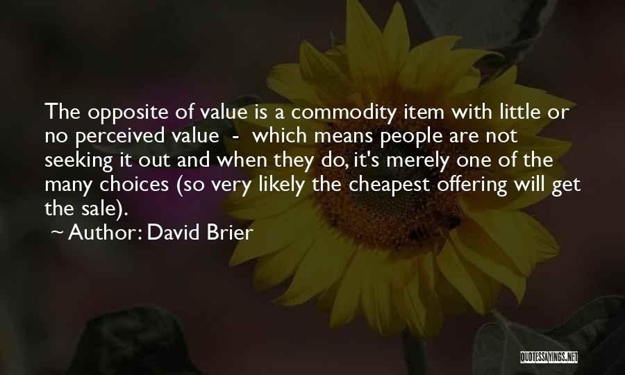 Business And Innovation Quotes By David Brier