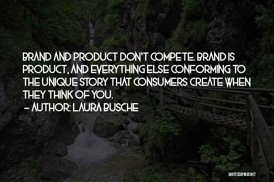 Business And Innovation Quotes By Laura Busche