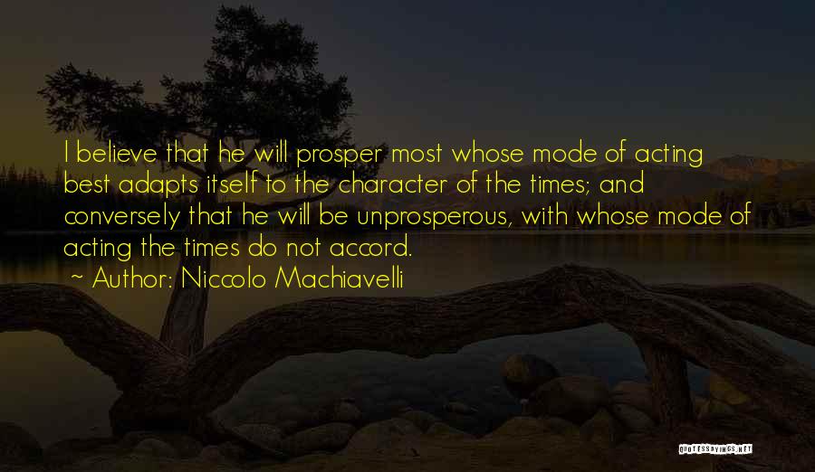 Business And Innovation Quotes By Niccolo Machiavelli
