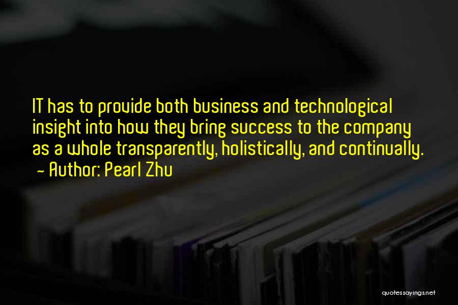 Business And Innovation Quotes By Pearl Zhu