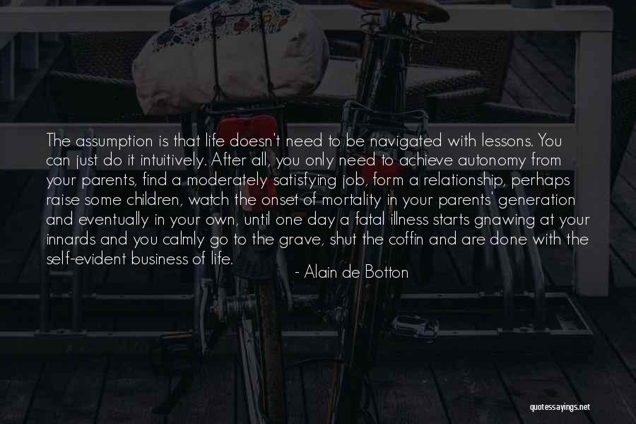 Business And It Quotes By Alain De Botton