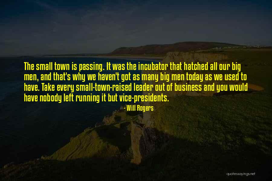 Business And It Quotes By Will Rogers