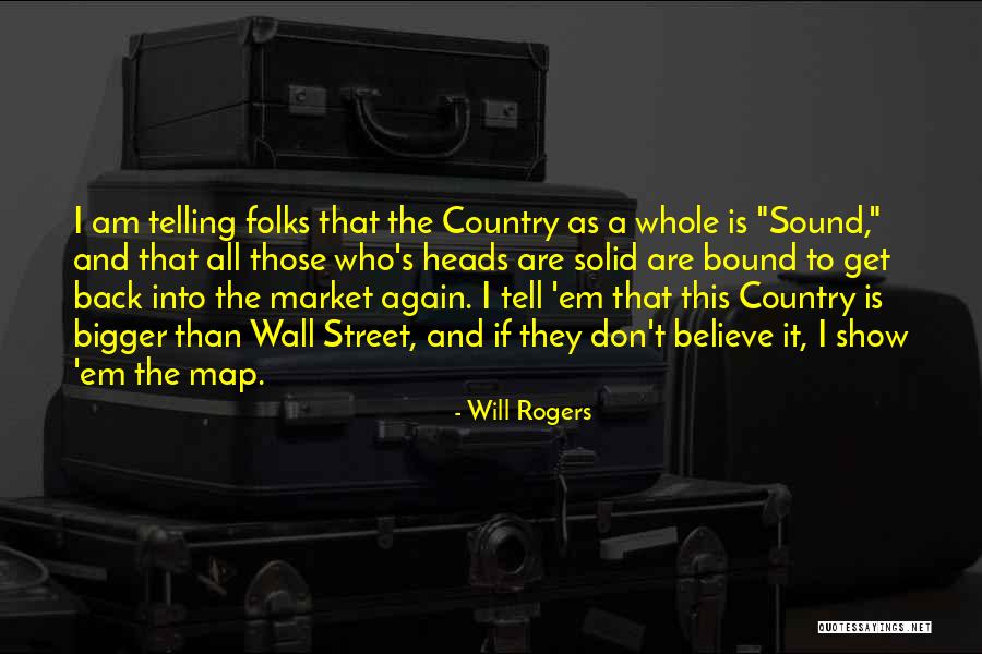 Business And It Quotes By Will Rogers