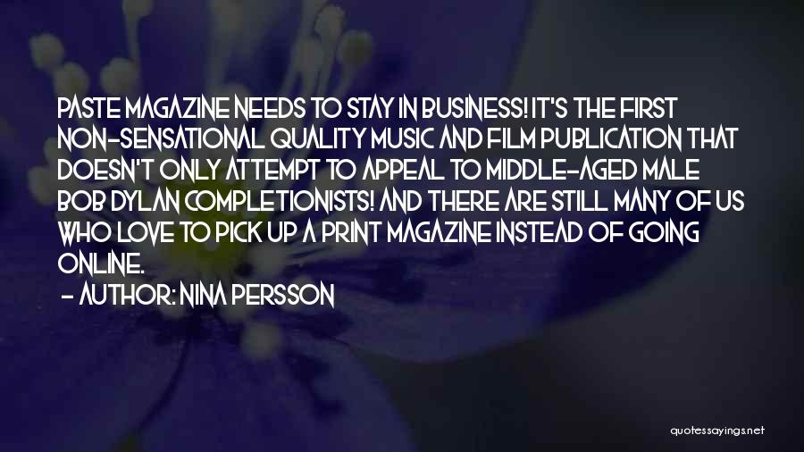 Business And Love Quotes By Nina Persson