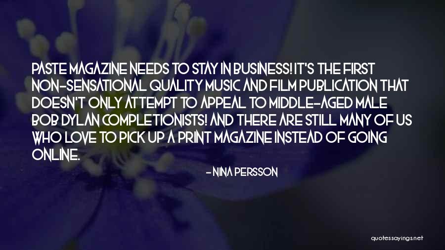 Business And Love Quotes By Nina Persson