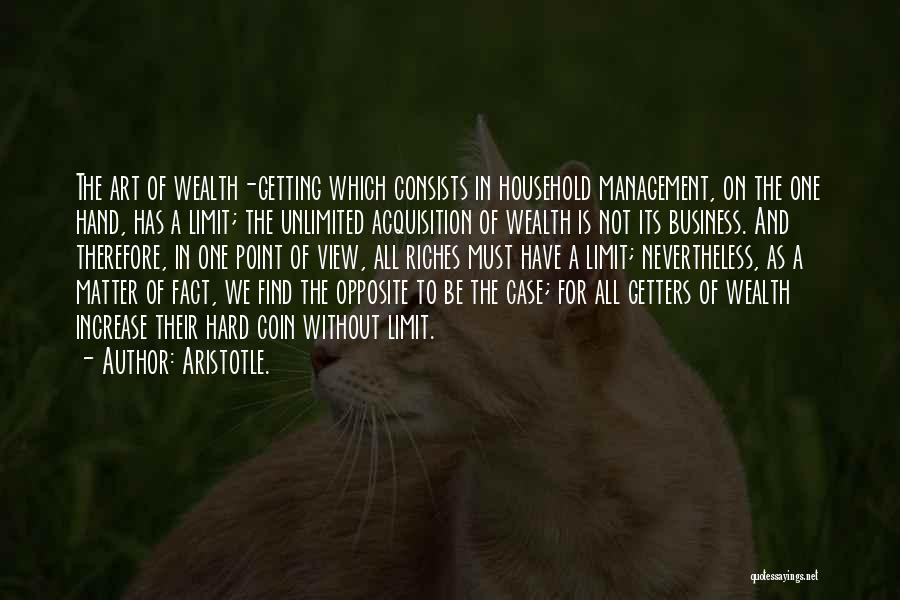 Business And Management Quotes By Aristotle.