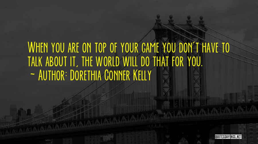 Business And Management Quotes By Dorethia Conner Kelly