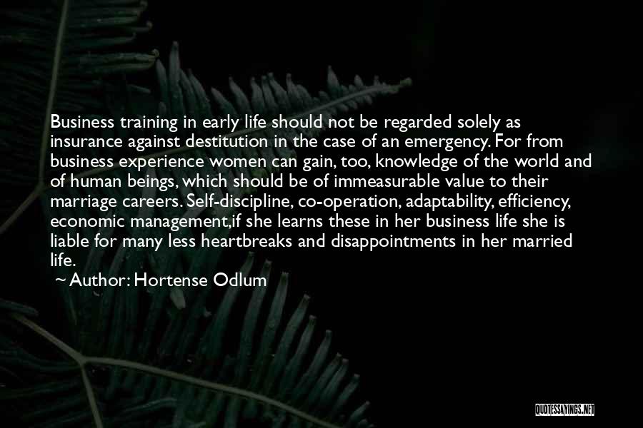 Business And Management Quotes By Hortense Odlum