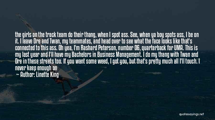 Business And Management Quotes By Linette King