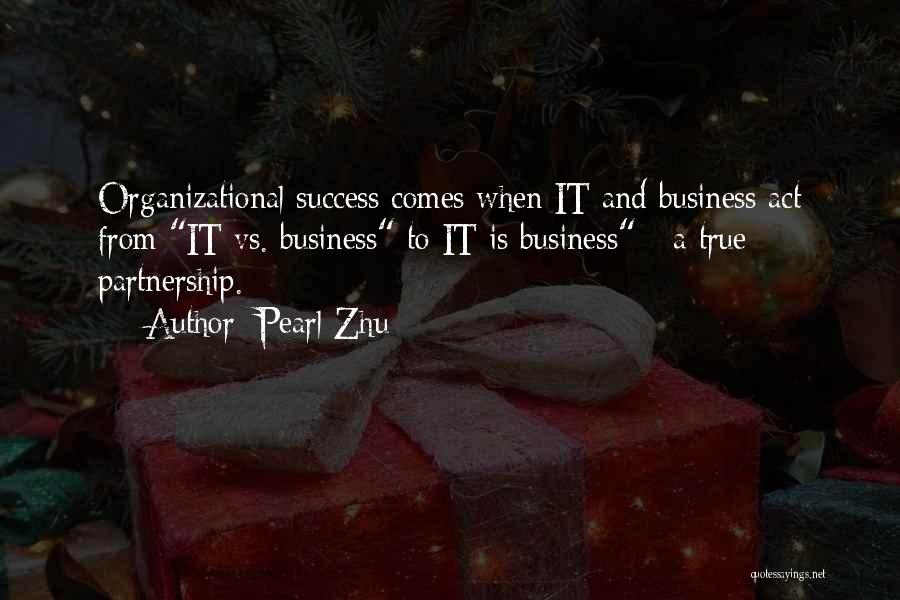 Business And Management Quotes By Pearl Zhu