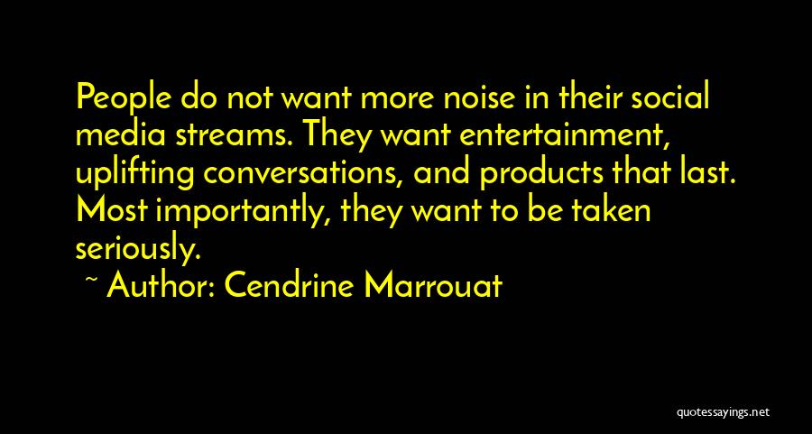 Business And Marketing Quotes By Cendrine Marrouat