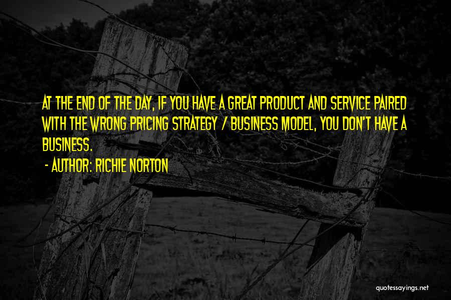 Business And Marketing Quotes By Richie Norton