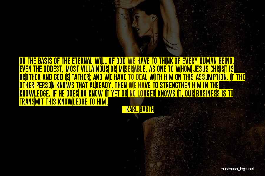 Business And Ministry Quotes By Karl Barth Business And Ministry Quotes By Karl Barth