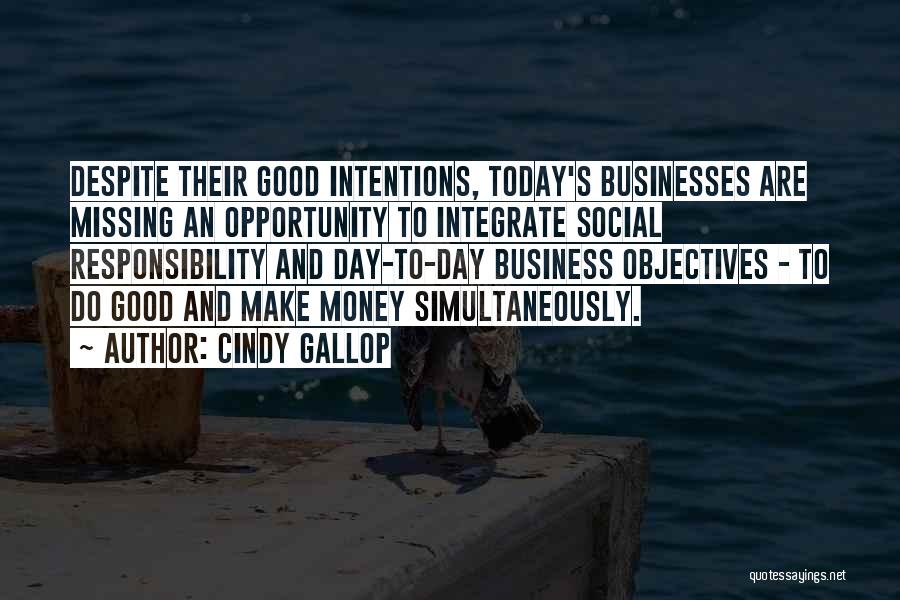 Business And Money Quotes By Cindy Gallop