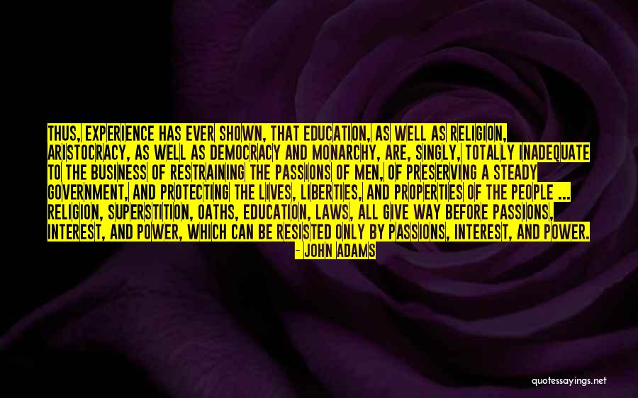 Business And Passion Quotes By John Adams Business And Passion Quotes By John Adams
