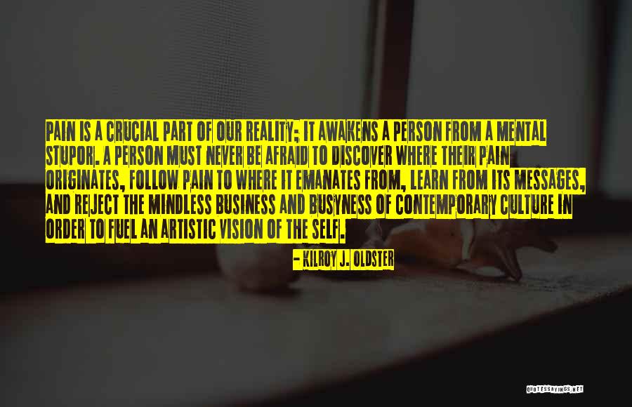 Business And Passion Quotes By Kilroy J. Oldster Business And Passion Quotes By Kilroy J. Oldster